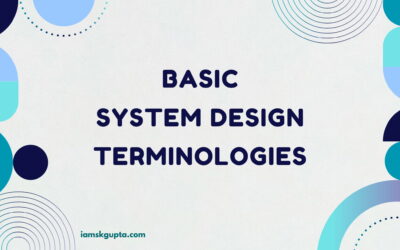 System design terminologies